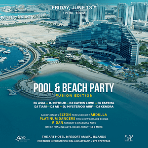 Hybrid Pool & Beach Party (Fusion Edition) at The Art Hotel & Resort – Nightlife Nightlife Shop Online at Dubai Trades