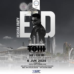 Persian Eid Party with Tohi in Dubai – Persian Events Persian Events Shop Online at Dubai Trades