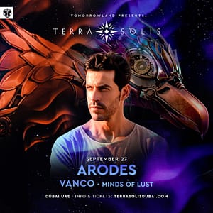 Tomorrowland presents Arodes at Terra Solis Dubai – Nightlife Nightlife Shop Online at Dubai Trades