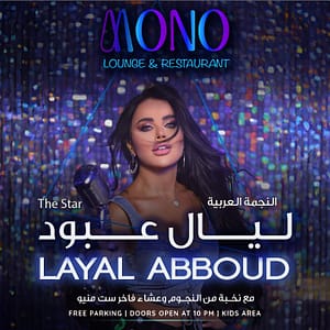 Layal Abboud Concert at Mono Lounge & Restaurant – Concerts Concerts Shop Online at Dubai Trades 2