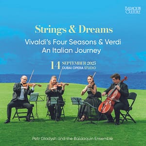 Verdi & Vivaldi’s Four Seasons. Strings & Dreams – An Italian Journey in Dubai – Shows and Theatrical Plays Shows and Theatrical Plays Shop Online at Dubai Trades 2