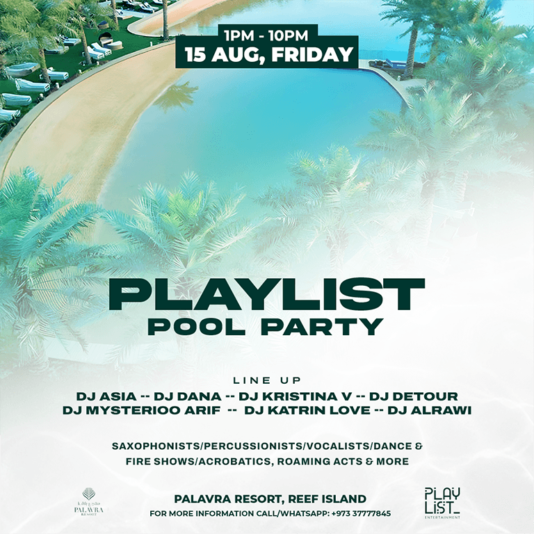 Playlist Pool Party at Palavra Resort, Reef Island – Nightlife Nightlife Shop Online at Dubai Trades 2
