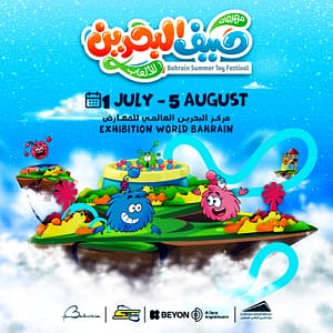 Bahrain Summer Toy Festival at Exhibition World Bahrain – Festival Festival Shop Online at Dubai Trades