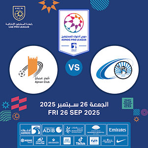 Baniyas FC vs Ajman FC – Sports Events Sports Events Shop Online at Dubai Trades