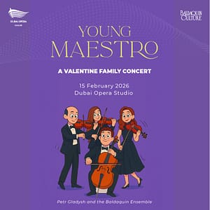 Young Maestro: A Valentine Family Concert in Dubai – Shows and Theatrical Plays Shows and Theatrical Plays Shop Online at Dubai Trades 2