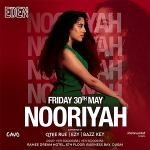 Eden Presents Nooriyah Live in Dubai – Nightlife Nightlife Shop Online at Dubai Trades