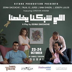Li Chabakna Ykhallesna at Zabeel Theatre in Dubai – Shows and Theatrical Plays Shows and Theatrical Plays Shop Online at Dubai Trades 2
