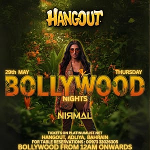 Bollywood Nights at Hangout, Bahrain – Desi Events Desi Events Shop Online at Dubai Trades 2