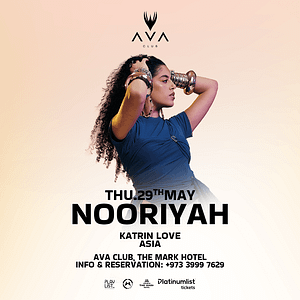 AVA Club Presents Nooriyah live in Bahrain – Nightlife Nightlife Shop Online at Dubai Trades