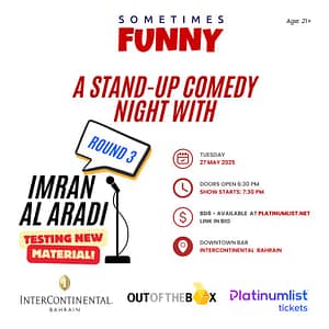 A Comedy Night With Imran Al Aradi – Round 3 At The InterContinental Hotel Bahrain – Comedy Events Comedy Events Shop Online at Dubai Trades