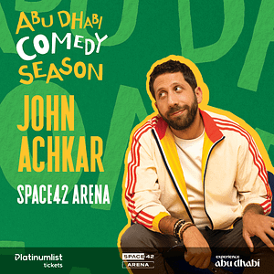 John Achkar in Abu Dhabi – Comedy Events Comedy Events Shop Online at Dubai Trades