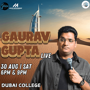 Gaurav Gupta Live in Dubai 2025 – Comedy Events Comedy Events Shop Online at Dubai Trades 2