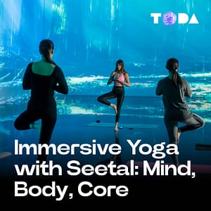 ToDA – Immersive Yoga with Seetal: Mind, Body, Core – Theatre of Digital Art Theatre of Digital Art Shop Online at Dubai Trades
