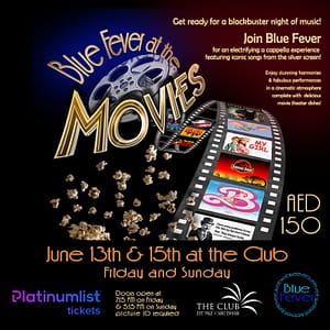 Blue Fever at the Movies – A Night of Cinematic A Cappella Magic! – Concerts Concerts Shop Online at Dubai Trades