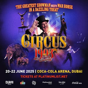 Circus 1903 Live at Coca-Cola Arena in Dubai – Shows and Theatrical Plays Shows and Theatrical Plays Shop Online at Dubai Trades