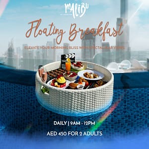 Floating Breakfast at Malibu Sky Lounge & Bar – Brunches Brunches Shop Online at Dubai Trades