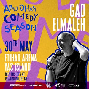 Gad Elmaleh at Etihad Arena in Abu Dhabi – Comedy Events Comedy Events Shop Online at Dubai Trades