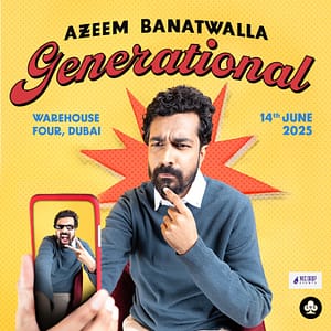Generational – A Standup Comedy Show by Azeem Banatwalla in Dubai – Comedy Events Comedy Events Shop Online at Dubai Trades