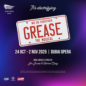 Grease in Dubai Opera – Shows and Theatrical Plays Shows and Theatrical Plays Shop Online at Dubai Trades