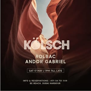 KÖLSCH at Be Beach Dubai – Nightlife Nightlife Shop Online at Dubai Trades