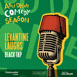 Levantine Laughs – Comedy Events Comedy Events Shop Online at Dubai Trades 2