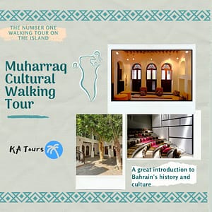 Muharraq Cultural Walking Tour – Sightseeing and Tours Sightseeing and Tours Shop Online at Dubai Trades