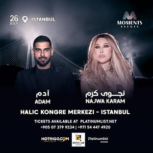 Najwa Karam & Adam Live at Haliç Congress Center, Istanbul, Turkey 2025 – Concerts Concerts Shop Online at Dubai Trades
