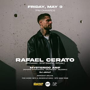 Rafael Cerato (Diynamic/Systematic/Ritual) live in Bahrain – Nightlife Nightlife Shop Online at Dubai Trades