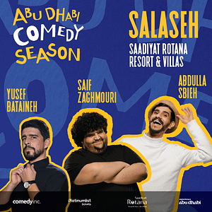 Salaseh at Saadiyat Rotana Resort & Villas Ballroom, Abu Dhabi – Comedy Events Comedy Events Shop Online at Dubai Trades