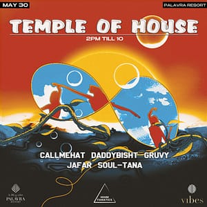 Temple of House at Palavra Resort – Nightlife Nightlife Shop Online at Dubai Trades