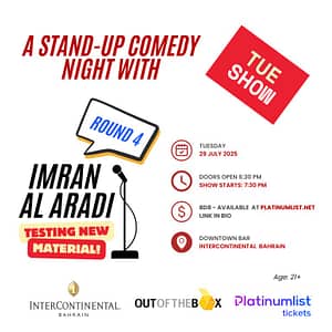 A Comedy Night With Imran Al Aradi – Round 4 At The InterContinental Hotel Bahrain | 29 July – Comedy Events Comedy Events Shop Online at Dubai Trades 2