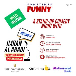 A Comedy Night With Imran Al Aradi – Round 4 At The InterContinental Hotel Bahrain | 30 July – Comedy Events Comedy Events Shop Online at Dubai Trades
