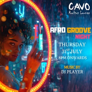 Afro Groove Night at Cavo Rooftop Bahrain – Nightlife Nightlife Shop Online at Dubai Trades 2