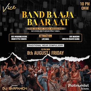 Band Baaja Baaraat at Vice in Dubai – Nightlife Nightlife Shop Online at Dubai Trades