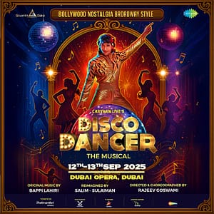 Disco Dancer – The Musical – Desi Events Desi Events Shop Online at Dubai Trades 2