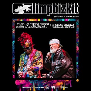 Limp Bizkit at Etihad Arena in Abu Dhabi – Concerts Concerts Shop Online at Dubai Trades