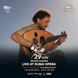 Naseer Shamma in Dubai – Concerts Concerts Shop Online at Dubai Trades