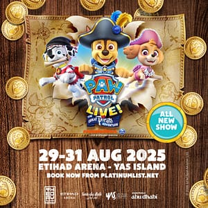 Paw Patrol Live! The Great Pirate Adventure at Etihad Arena Abu Dhabi – Kids Events Kids Events Shop Online at Dubai Trades