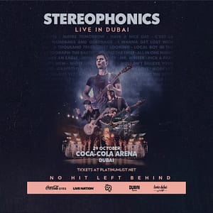 Stereophonics in Dubai – Concerts Concerts Shop Online at Dubai Trades