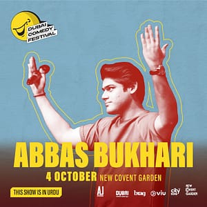 Abbas Bukhari Live at Dubai Comedy Festival – Dubai Comedy Festival Dubai Comedy Festival Shop Online at Dubai Trades