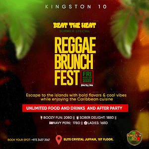 Beat the Heat Reggae Brunch Fest at Kingston 10, Bahrain | 29 August – Brunches Brunches Shop Online at Dubai Trades 2
