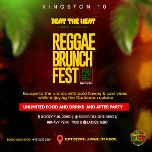 Beat the Heat Reggae Brunch Fest at Kingston 10, Bahrain – Brunches Brunches Shop Online at Dubai Trades