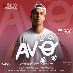 Eden Presents AVE Live in Dubai – Nightlife Nightlife Shop Online at Dubai Trades
