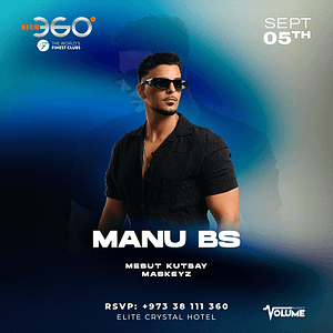 Manu BS live at Klub360 – Nightlife Nightlife Shop Online at Dubai Trades