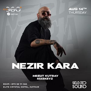 Nezir Kara at Klub360 – Nightlife Nightlife Shop Online at Dubai Trades