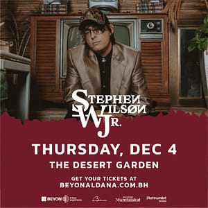 Stephen Wilson Jr. at BEYON Al Dana Amphitheatre Desert Garden – Concerts Concerts Shop Online at Dubai Trades 2