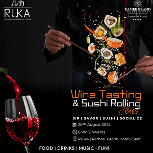Sushi Rolling Class & Wine Tasting at Ruka – Ramee Grand Hotel – Workshops Travel, Activities & Events Shop Online at Dubai Trades