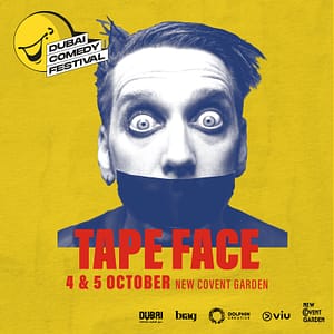 Tape Face Live at Dubai Comedy Festival – Dubai Comedy Festival Dubai Comedy Festival Shop Online at Dubai Trades