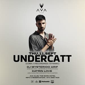 Undercatt live at AVA Club – Nightlife Nightlife Shop Online at Dubai Trades