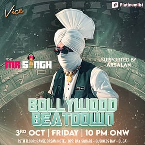 Bollywood Beatdown at Vice in Dubai – Nightlife Nightlife Shop Online at Dubai Trades